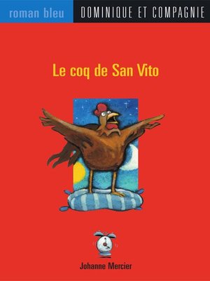cover image of Le coq de San Vito